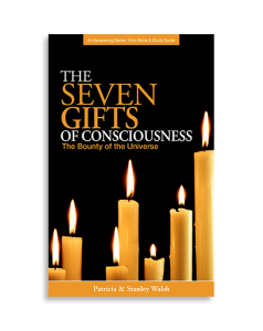The Seven Gifts of Consciousness